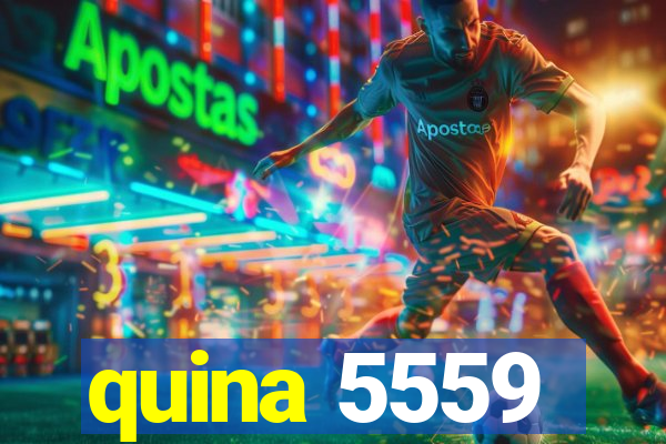 quina 5559